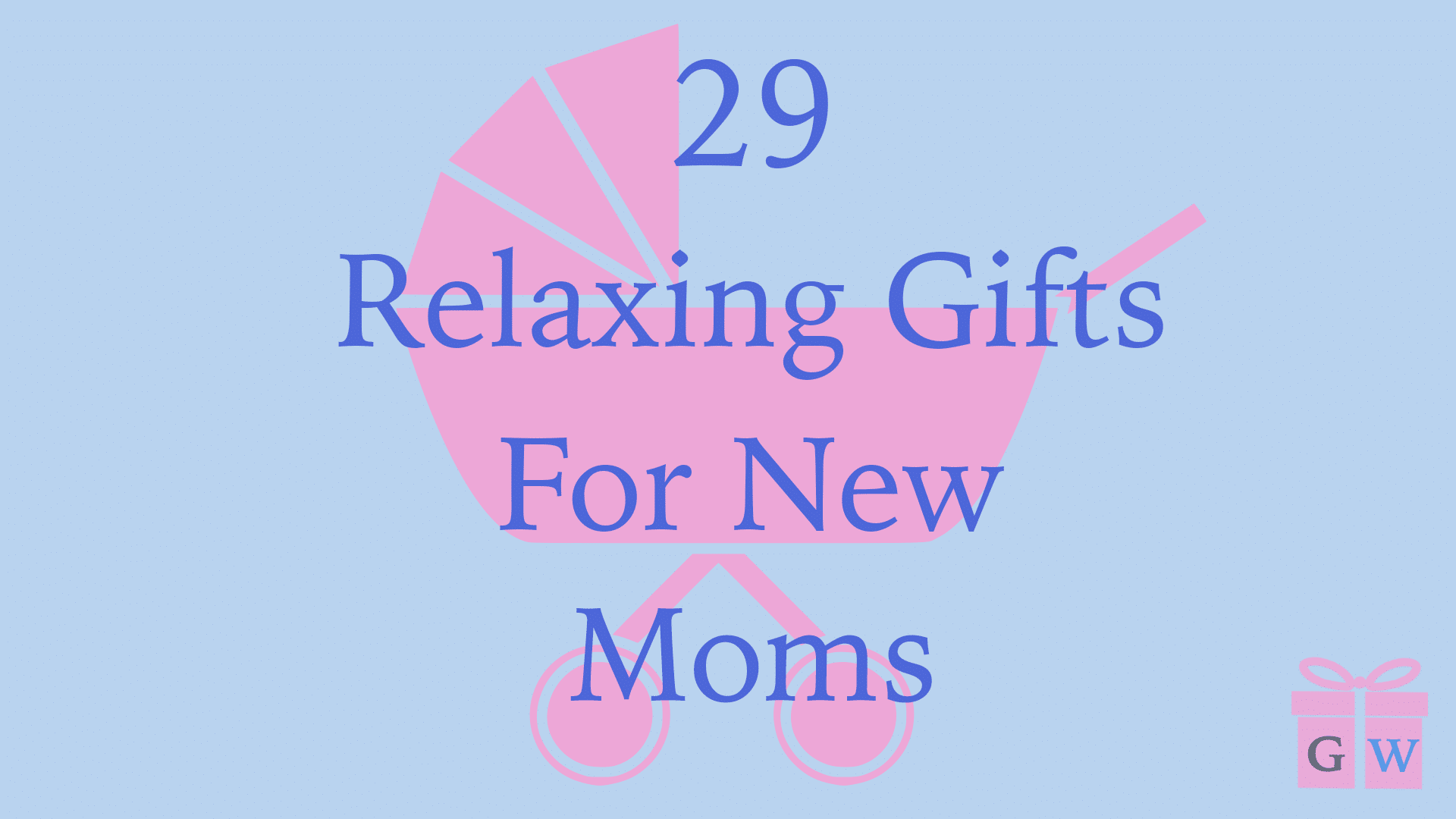 29 Relaxing Gifts For New Moms