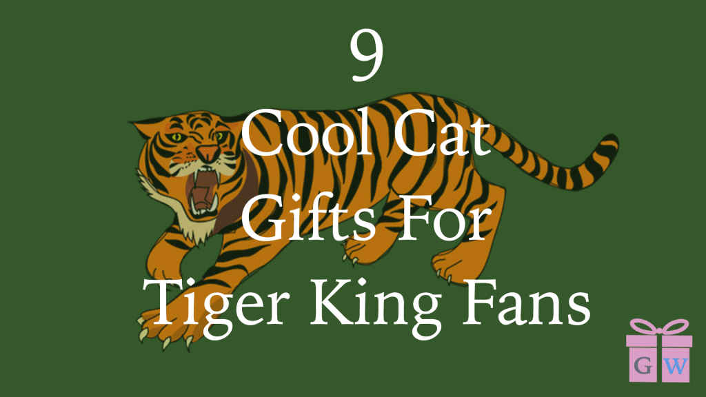 9 Gifts For Tiger King Fans