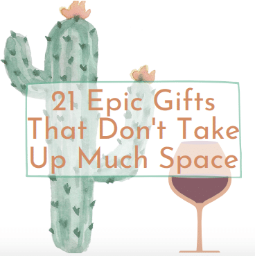 21 Epic Gifts That Don't Take Up Much Space