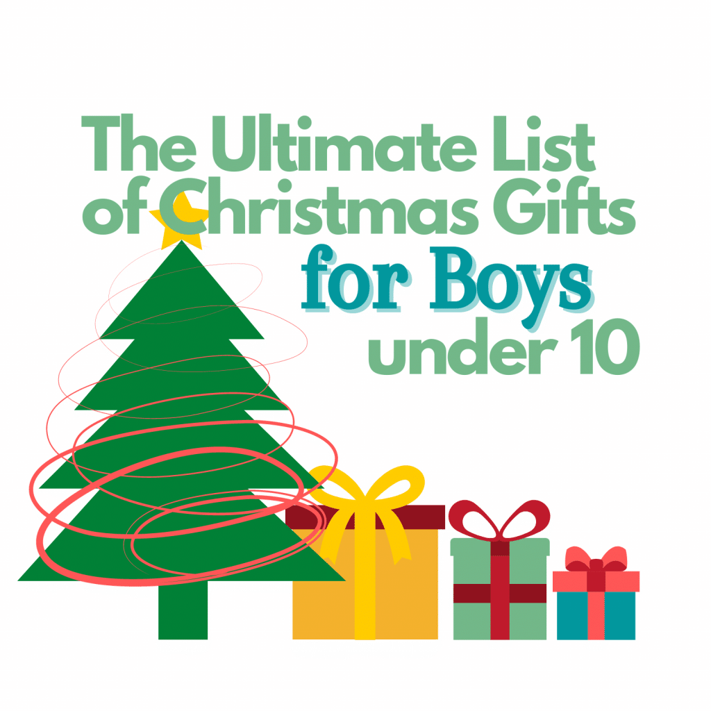 The Ultimate List of Christmas gifts for boys under 10