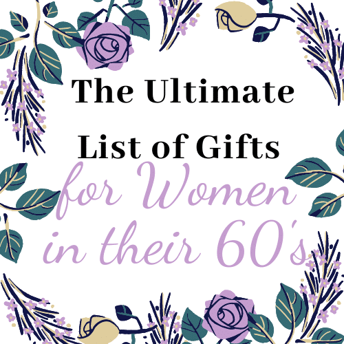 gifts for women in their 60's