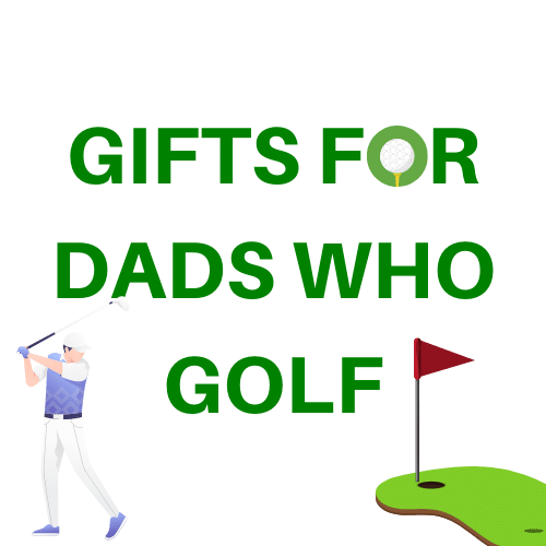 Gifts for Dads Who Golf