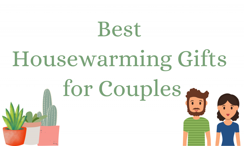 Housewarming Gifts for Couples